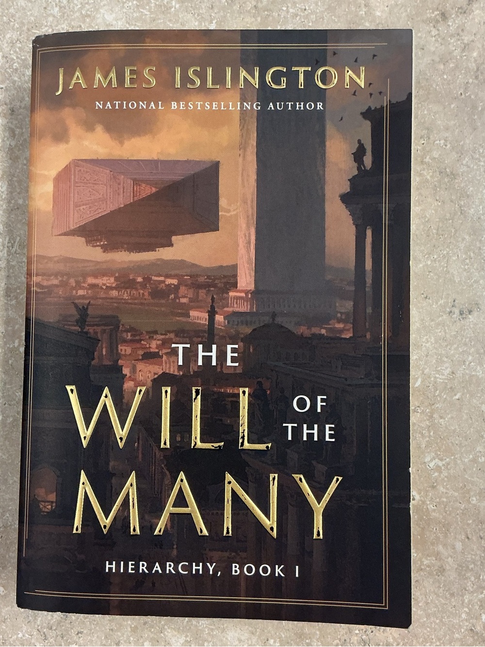 The Will Of The Many Hierarchy, Book 1 By James Islington Trade SZ PB book